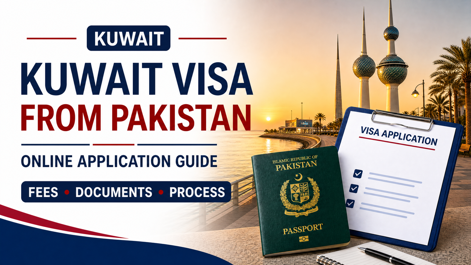 Apply for Kuwait Visa Online from Pakistan – 100% Approval Guide